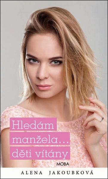 Hledám manžela…děti vítány - 978-80-243-8892-2