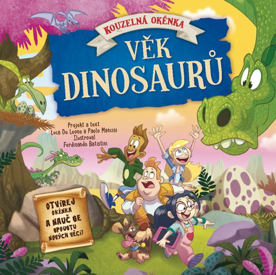 Věk dinosaurů - 978-80-7451-773-0