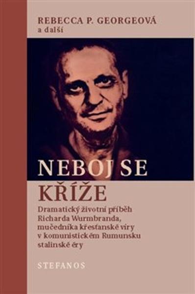 Neboj se kříže - 978-80-87081-84-6