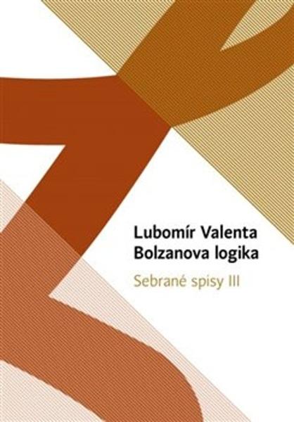 Bolzanova logika - 978-80-88278-25-2