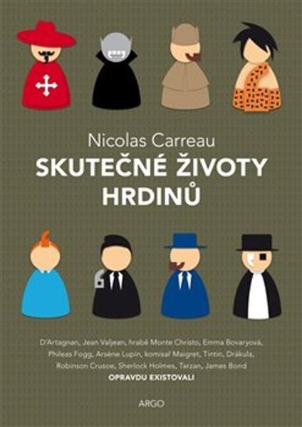 Skutečné životy hrdinů - 978-80-257-2833-8