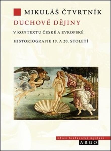 Duchové dějiny v kontextu české a evropské historiografie - 978-80-257-2809-3