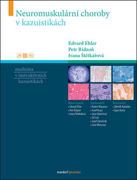 Neuromuskulární choroby v kazuistikách - 978-80-7345-612-2