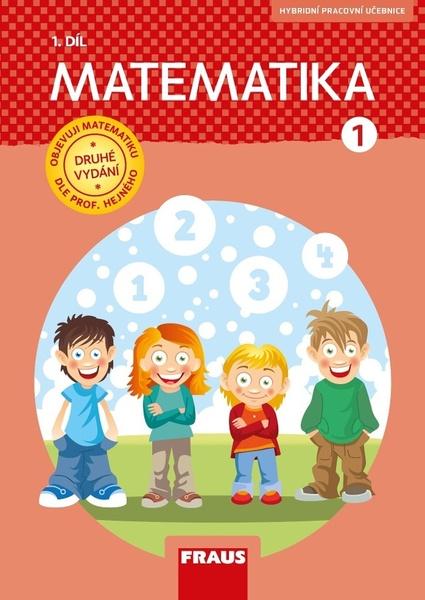 Matematika 1/1 - dle prof. Hejného nová generace - 978-80-7489-543-2