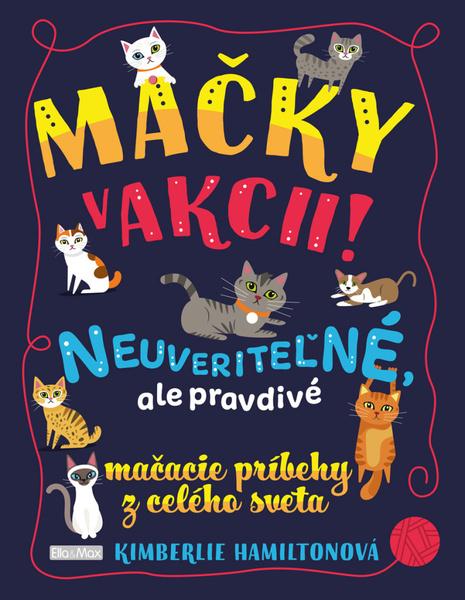 Mačky v akcii! - 978-80-88276-57-9