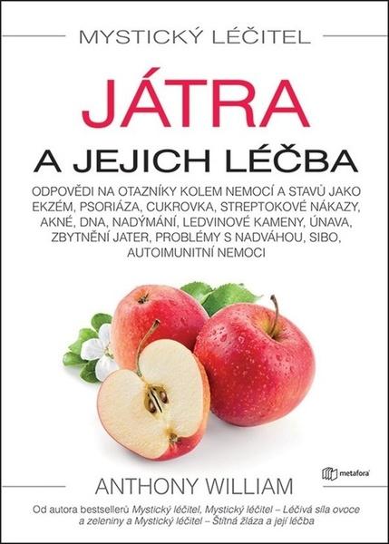 Levně Mystický léčitel Játra a jejich léčba