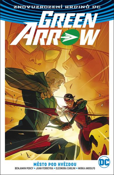 Green Arrow Město pod hvězdou - 9788075952240