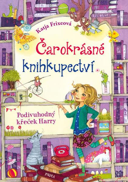 Čarokrásné knihkupectví Podivuhodný křeček Harry - 978-80-7617-692-8