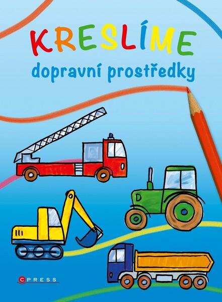 Kreslíme dopravní prostředky - 978-80-264-2617-2