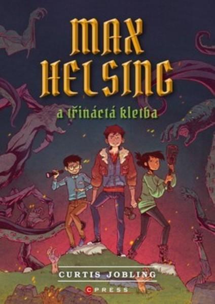 Max Helsing a Třináctá kletba - 978-80-264-2622-6