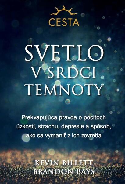 Svetlo v srdci temnoty - 978-80-8109-372-2