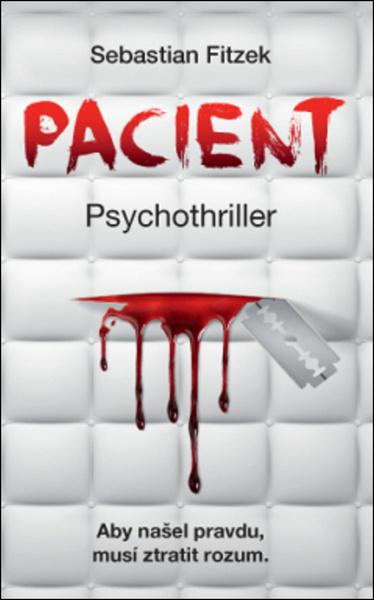 Pacient Psychothriller - 978-80-7554-237-3