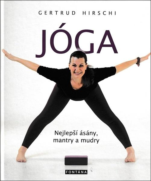 Levně Jóga Nejlepší ásány, mantry a mudry