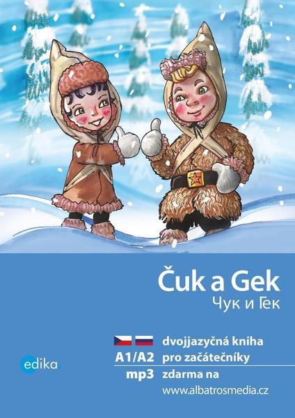 Čuk a Gek A1/A2 - Yulia Mamonova - 978-80-266-1433-3