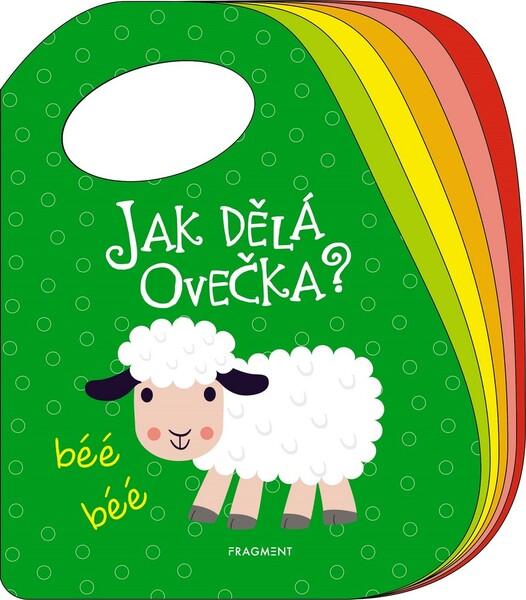 Jak dělá ovečka? - 978-80-253-4087-5