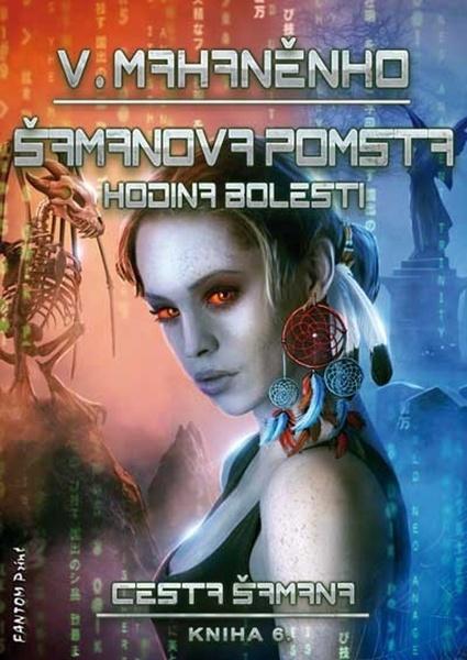 Šamanova pomsta - 978-80-7594-032-2