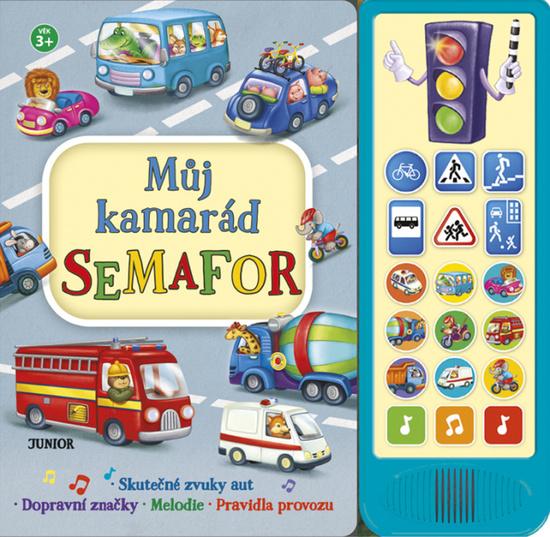 Levně Můj kamarád semafor