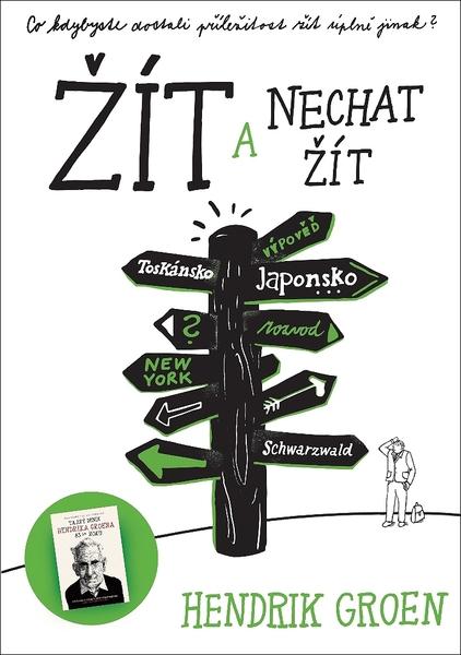 Žít a nechat žít - 978-80-7597-485-3
