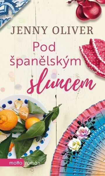 Pod španělským sluncem - 978-80-267-1493-4