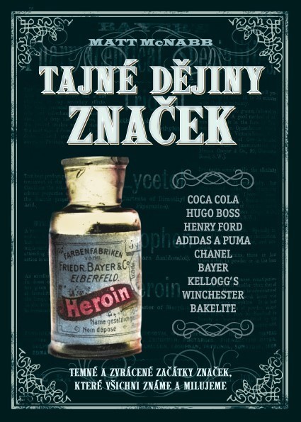 Tajné dějiny značek - 978-80-7597-484-6