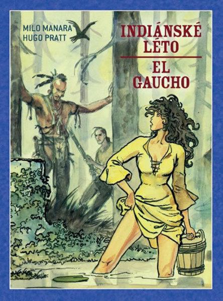 Indiánské léto El Gaucho - 978-80-7449-721-6