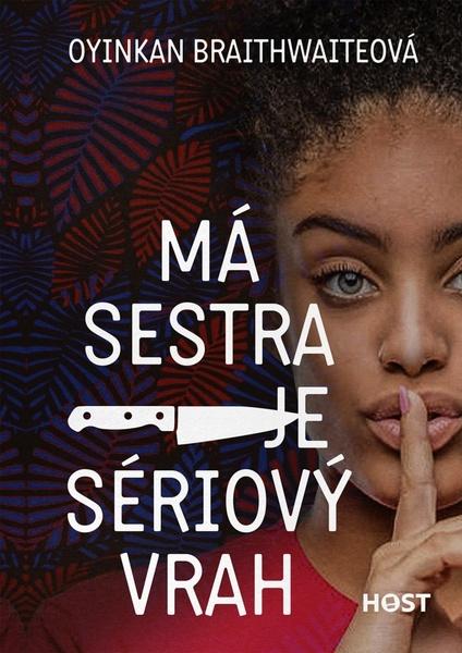 Má sestra je sériový vrah - 978-80-7577-982-3