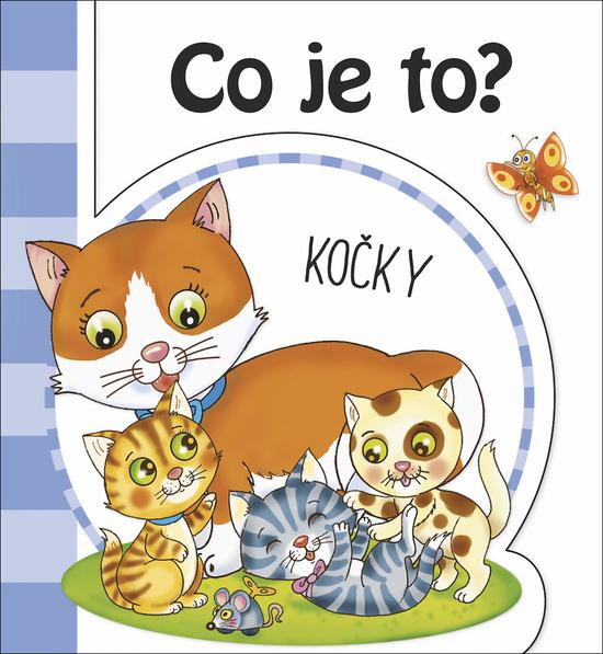 Levně Co je to? Kočky
