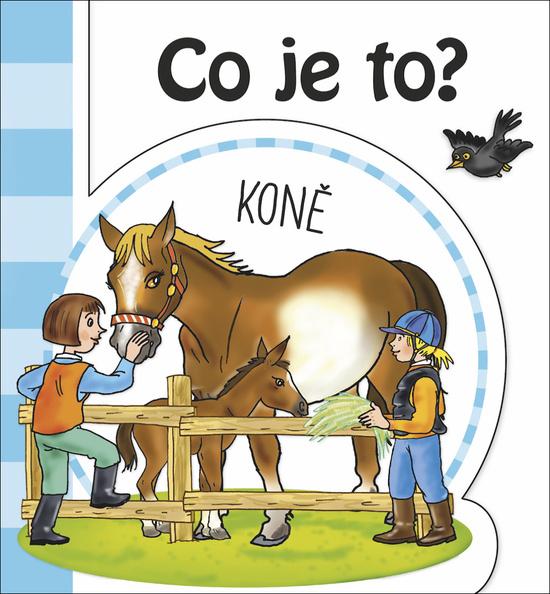 Levně Co je to? Koně