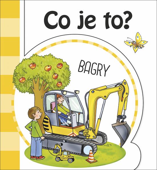 Levně Co je to? Bagry
