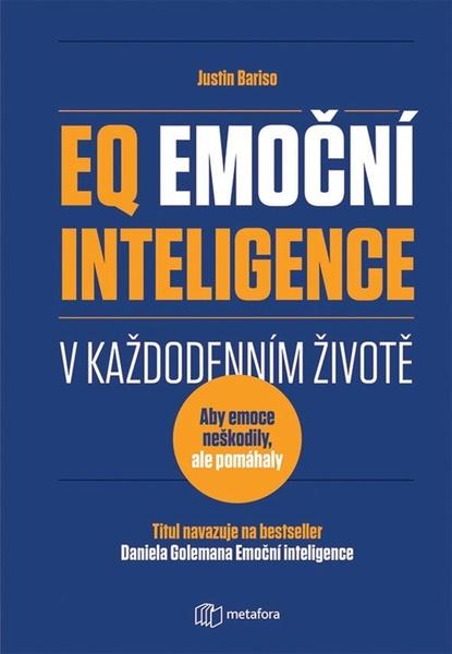 EQ Emoční inteligence v každodenním životě - 978-80-7625-052-9