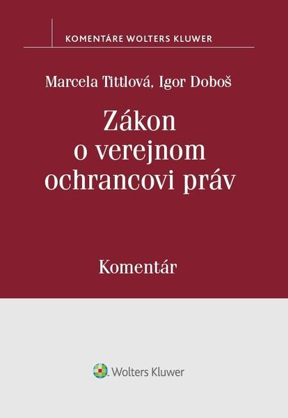 Levně Zákon o verejnom ochrancovi práv - Doboš Igor, Tittlová Marcela