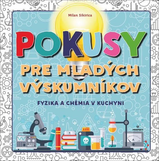 Pokusy pre mladých výskumníkov - 978-80-8046-921-4