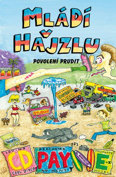 Mládí v hajzlu Povolení prudit - 978-80-7565-507-3