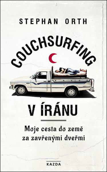 Couchsurfing v Íránu - 978-80-88316-22-0