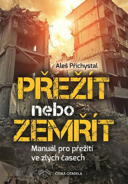Přežít nebo zemřít - 978-80-907399-5-6