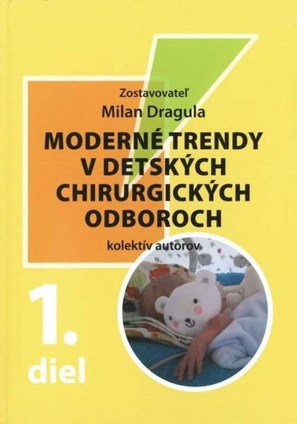 Moderné trendy v detských chirurgických oboroch - 978-80-7228-745-1