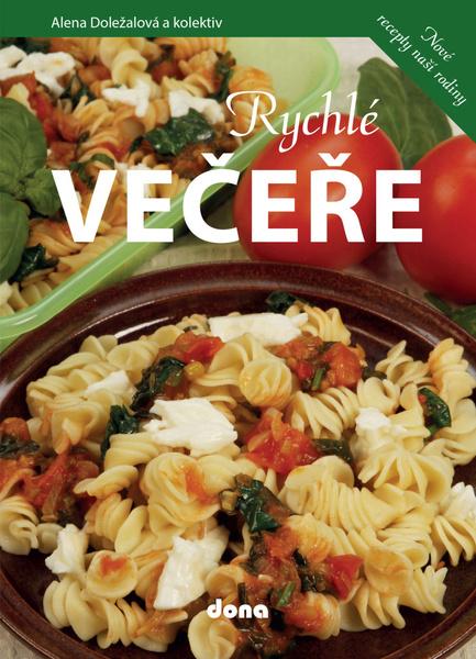 Rychlé večeře - 978-80-7322-217-8