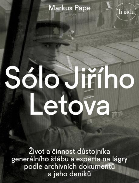 Levně Sólo Jiřího Letova