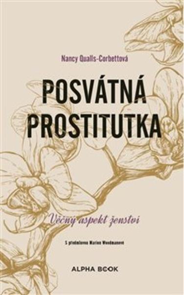 Posvátná prostitutka - 978-80-87529-21-8