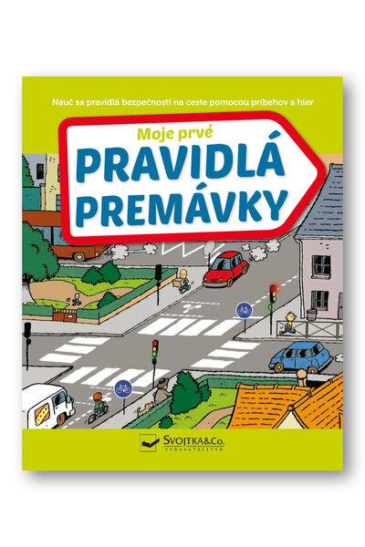 Moje prvé pravidlá premávky - 978-80-567-0361-8
