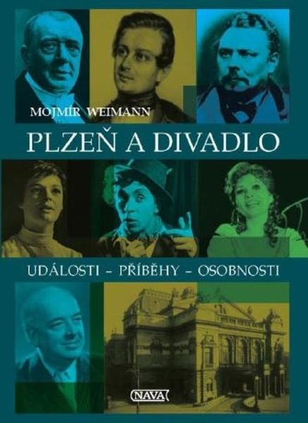 Plzeň a divadlo - 978-80-7211-554-9