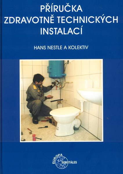 Příručka zdravotně technických instalací - 80-86706-02-8