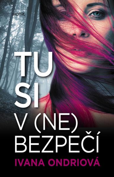 Tu si v (ne)bezpečí - 978-80-8164-191-6