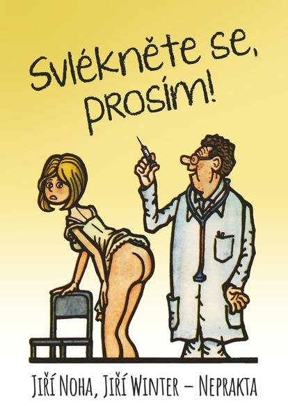 Svlékněte se, prosím! - 978-80-7557-201-1
