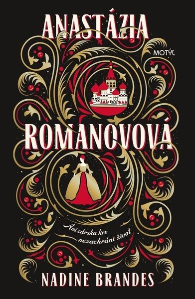 Anastázia Romanovová - 978-80-8164-201-2