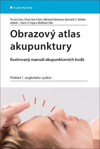 Obrazový atlas akupunktury - Ilustrovaný manuál akupunkturních bodů - 978-80-271-0505-2