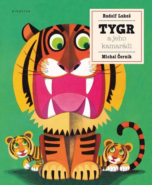 Tygr a jeho kamarádi - 978-80-00-05479-7