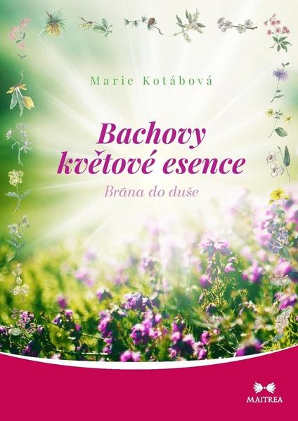 Bachovy květové esence - 978-80-7500-457-4