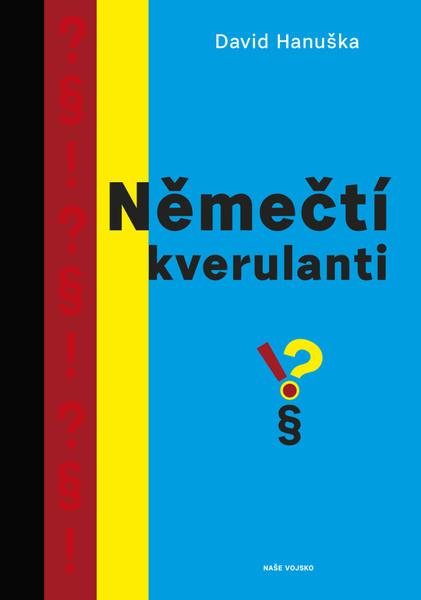 Levně Němečtí kverulanti