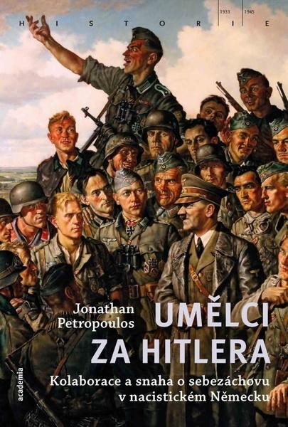 Umělci za Hitlera - 978-80-200-2878-5